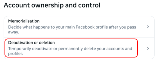 The “Account ownership and control window” with the “Deactivation or deletion” option.